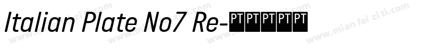 Italian Plate No7 Re字体转换